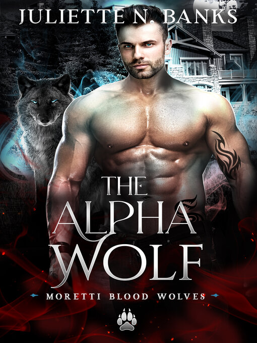 Title details for The Alpha Wolf by Juliette N. Banks - Available